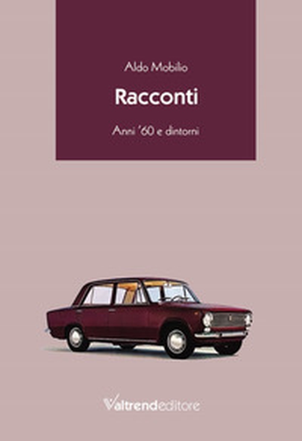 Racconti. Anni '60 e dintorni - Librerie.coop Racconti. Anni '60 e dintorni - Librerie.coop