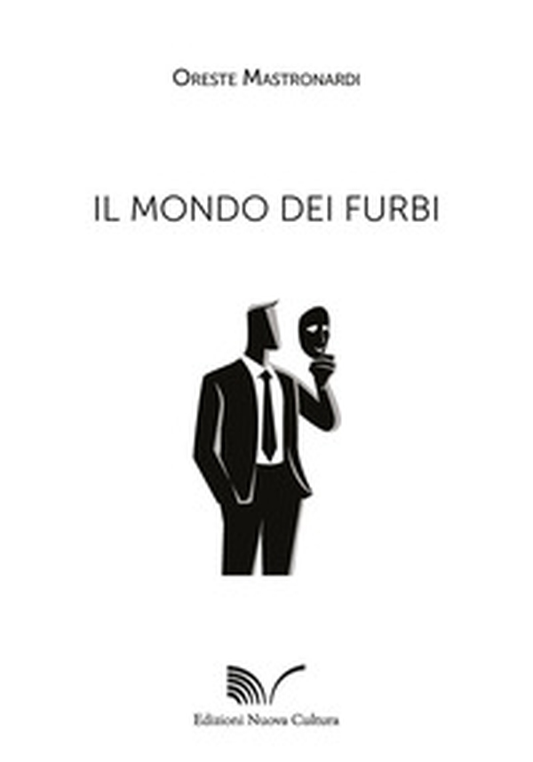 Il mondo dei furbi - Librerie.coop Il mondo dei furbi - Librerie.coop