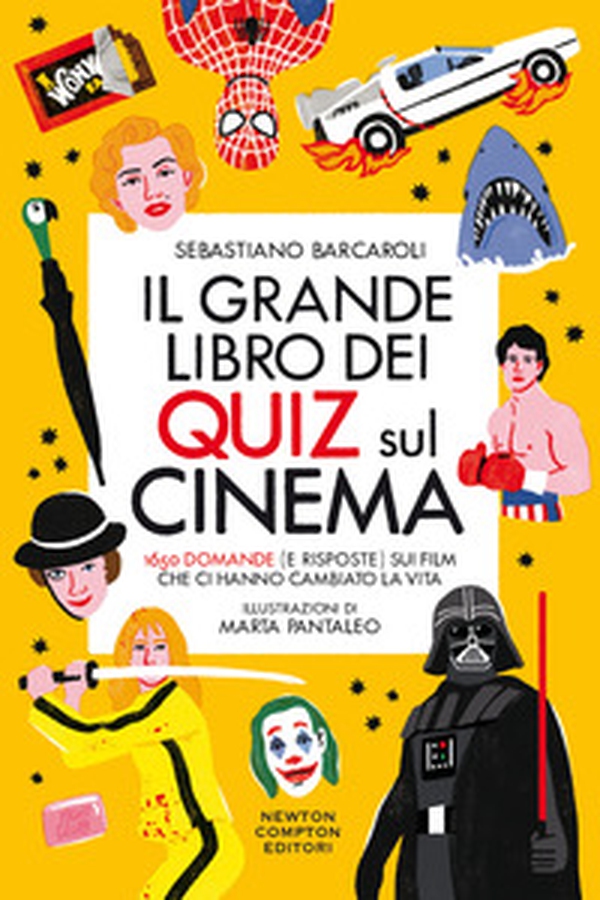 Il grande libro dei quiz sul cinema. 1650 domande (e risposte) sui film che ci hanno cambiato la vita - Librerie.coop Il grande libro dei quiz sul cinema. 1650 domande (e risposte) sui film che ci hanno cambiato la vita - Librerie.coop