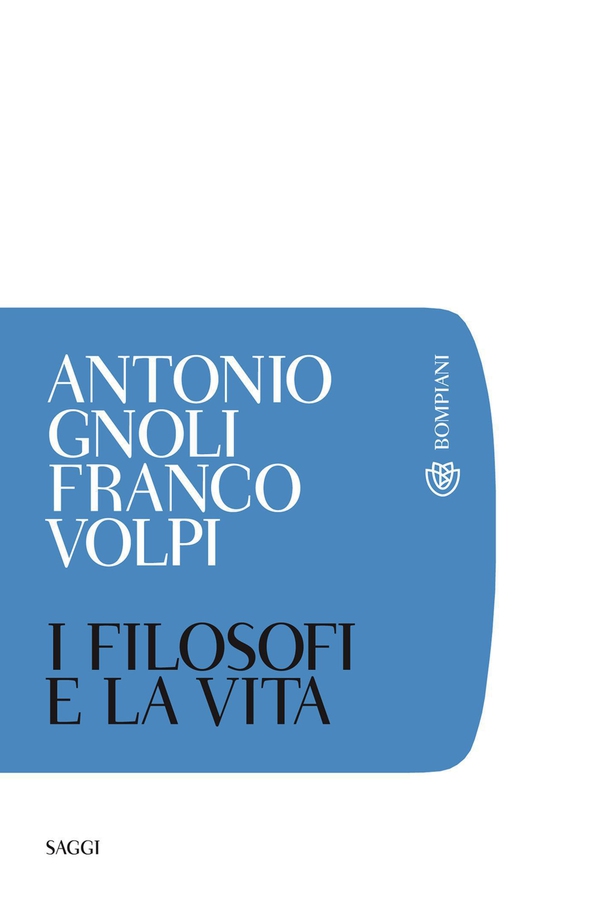 I filosofi e la vita - Librerie.coop I filosofi e la vita - Librerie.coop