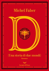 D (una storia di due mondi) - Librerie.coop