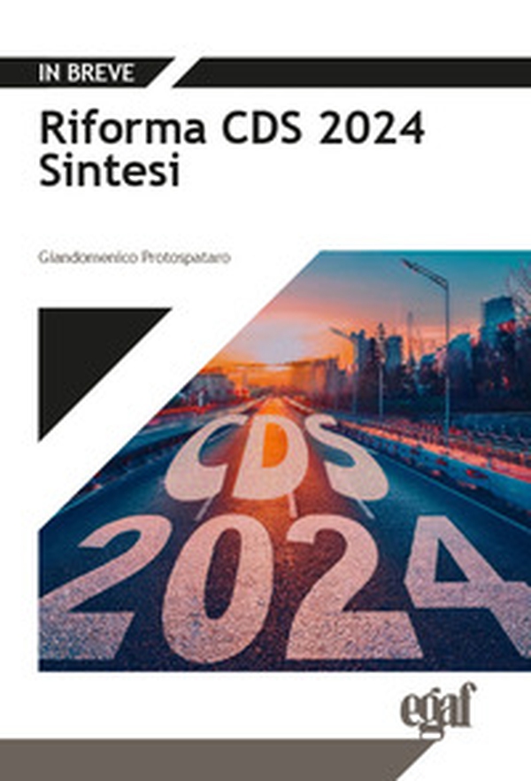 Riforma CDS 2024. Sintesi - Librerie.coop