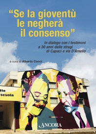Se la gioventù le negherà il consenso - Librerie.coop