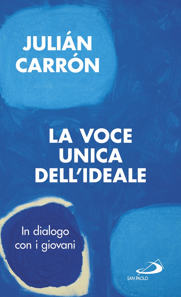 La voce unica dell'ideale - Librerie.coop La voce unica dell'ideale - Librerie.coop