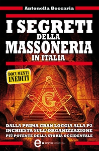 I segreti della massoneria in Italia - Librerie.coop I segreti della massoneria in Italia - Librerie.coop