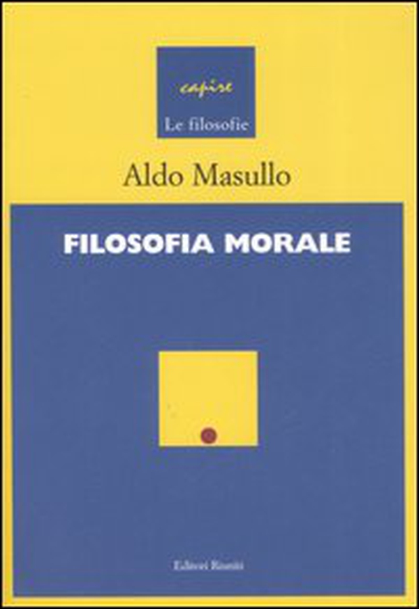 Filosofia morale - Librerie.coop Filosofia morale - Librerie.coop