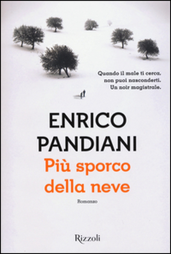 Più sporco della neve - Librerie.coop Più sporco della neve - Librerie.coop