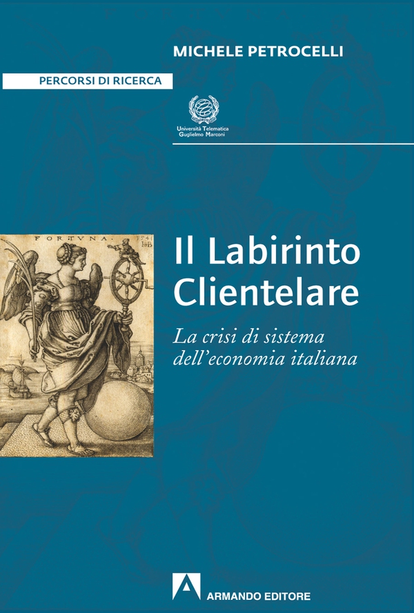 Il labirinto clientelare - Librerie.coop Il labirinto clientelare - Librerie.coop