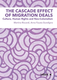 The Cascade Effect of Migration Deals - Librerie.coop The Cascade Effect of Migration Deals - Librerie.coop