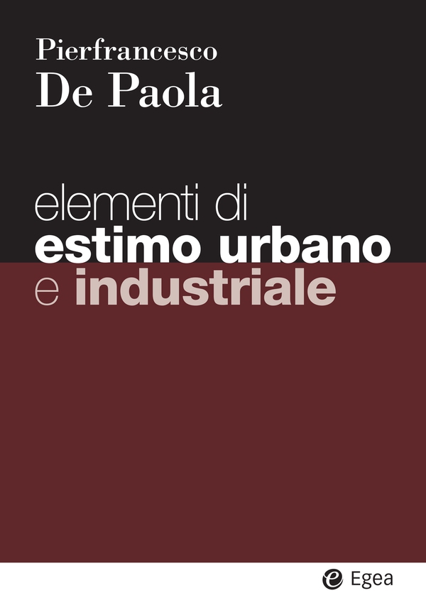 Elementi di estimo urbano e industriale - Librerie.coop Elementi di estimo urbano e industriale - Librerie.coop