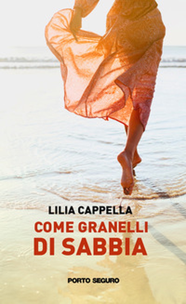 Come granelli di sabbia - Librerie.coop Come granelli di sabbia - Librerie.coop