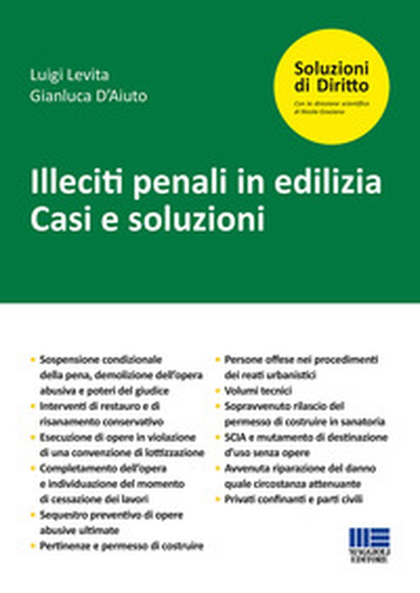 Illeciti penali in edilizia - Librerie.coop Illeciti penali in edilizia - Librerie.coop