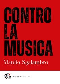 Contro la musica - Librerie.coop