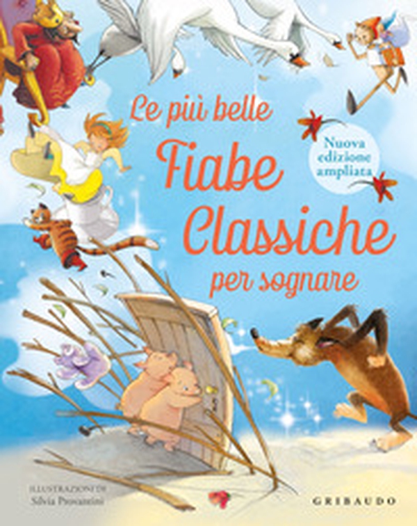 Le più belle fiabe classiche per sognare - Librerie.coop Le più belle fiabe classiche per sognare - Librerie.coop