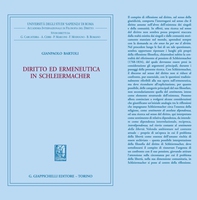 Diritto ed ermeneutica in Schleiermacher - Librerie.coop Diritto ed ermeneutica in Schleiermacher - Librerie.coop