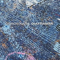 Giorgio Kiaris. Diaframmi - Librerie.coop