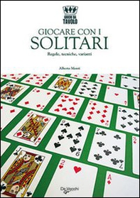 Giocare con i solitari - Librerie.coop
