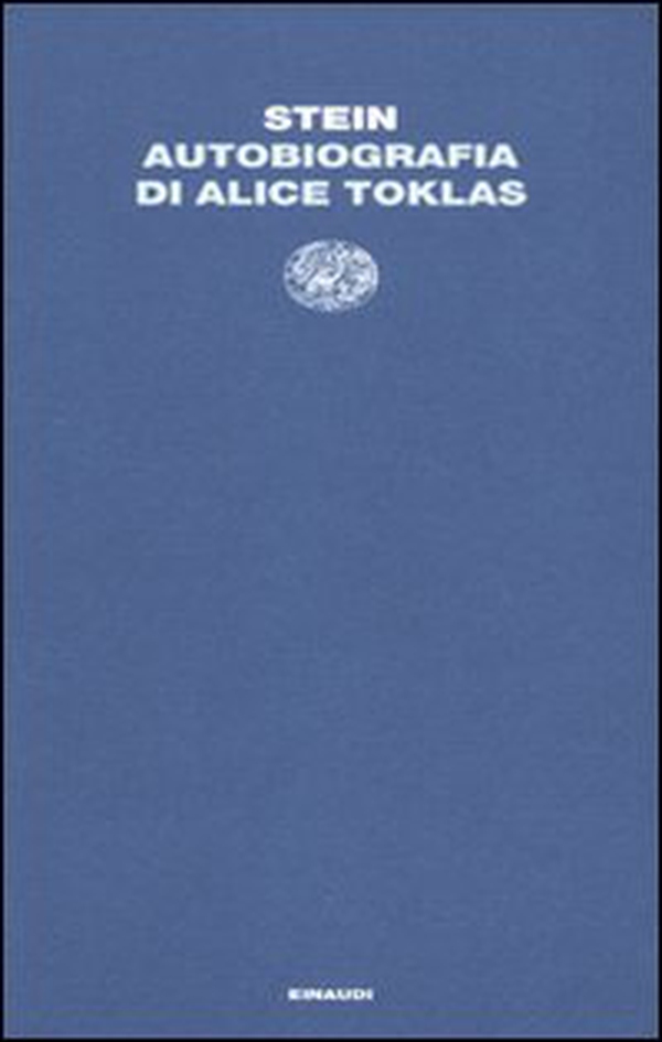 Autobiografia di Alice Toklas - Librerie.coop Autobiografia di Alice Toklas - Librerie.coop