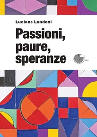 Passioni, paure, speranze - Librerie.coop