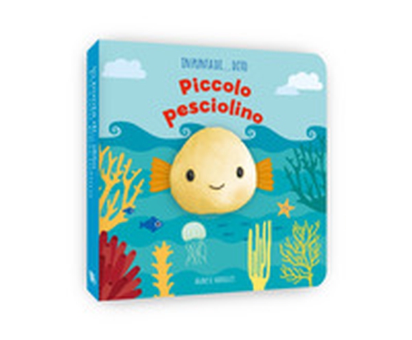 Piccolo pesciolino. In punta di dito - Librerie.coop Piccolo pesciolino. In punta di dito - Librerie.coop