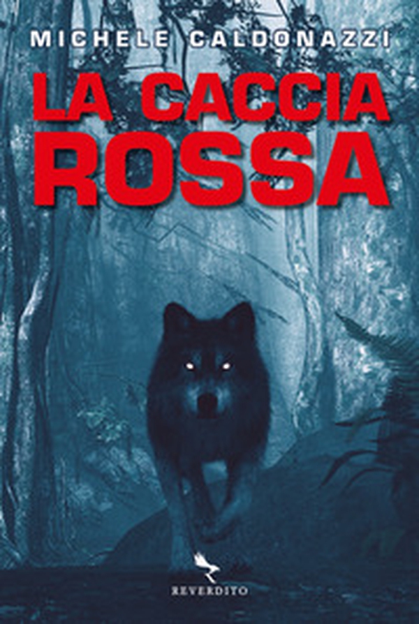 La caccia rossa - Librerie.coop La caccia rossa - Librerie.coop