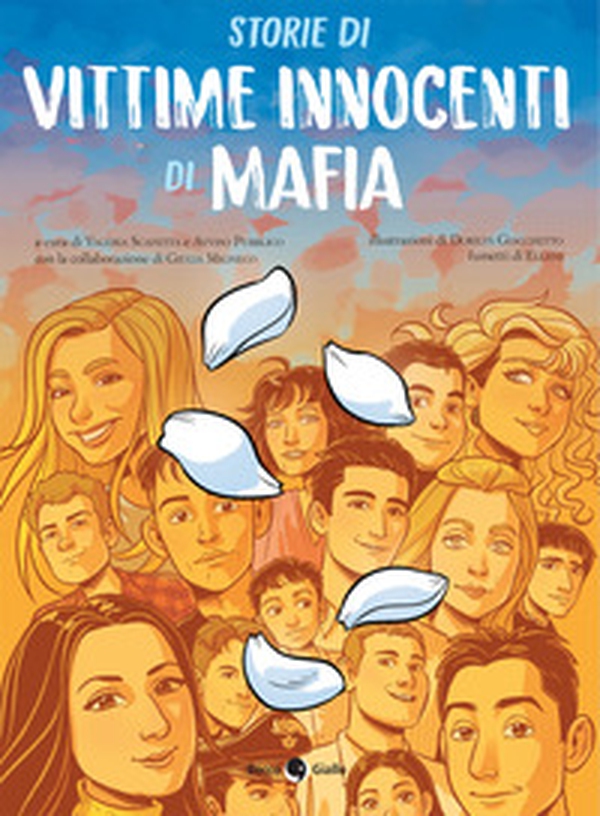 Storie di vittime innocenti di mafia - Librerie.coop Storie di vittime innocenti di mafia - Librerie.coop