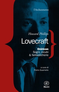 Oniricon. Sogni, incubi & fantasticherie - Librerie.coop