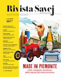 Rivista Savej. Raccontare il Piemonte un articolo alla volta - Vol. 15 - Librerie.coop