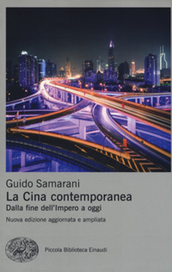 La Cina contemporanea. Dalla fine dell'impero a oggi - Librerie.coop La Cina contemporanea. Dalla fine dell'impero a oggi - Librerie.coop