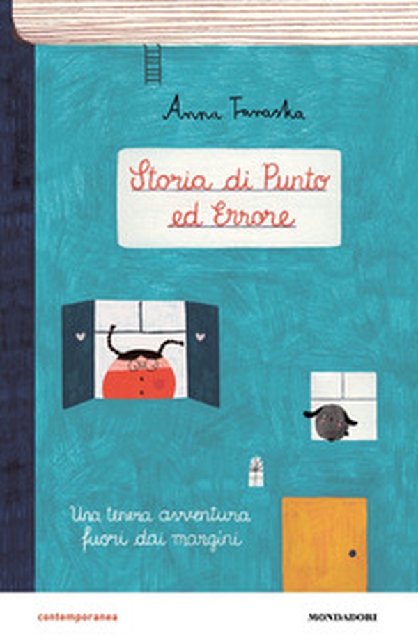 Storia di Punto ed Errore. Una tenera avventura fuori dai margini - Librerie.coop Storia di Punto ed Errore. Una tenera avventura fuori dai margini - Librerie.coop