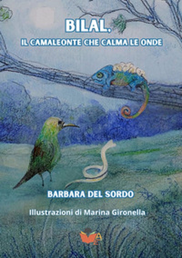 Bilal, il camaleonte che calma le onde - Librerie.coop Bilal, il camaleonte che calma le onde - Librerie.coop