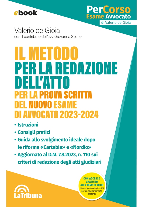 Il metodo per la redazione dell'atto per la prova scritta del nuovo esame di avvocato 2023-2024 - Librerie.coop Il metodo per la redazione dell'atto per la prova scritta del nuovo esame di avvocato 2023-2024 - Librerie.coop