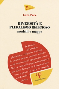 Diversità e pluralismo religioso. Modelli e mappe - Librerie.coop Diversità e pluralismo religioso. Modelli e mappe - Librerie.coop