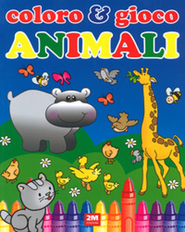 Animali. Coloro & gioco - Librerie.coop Animali. Coloro & gioco - Librerie.coop