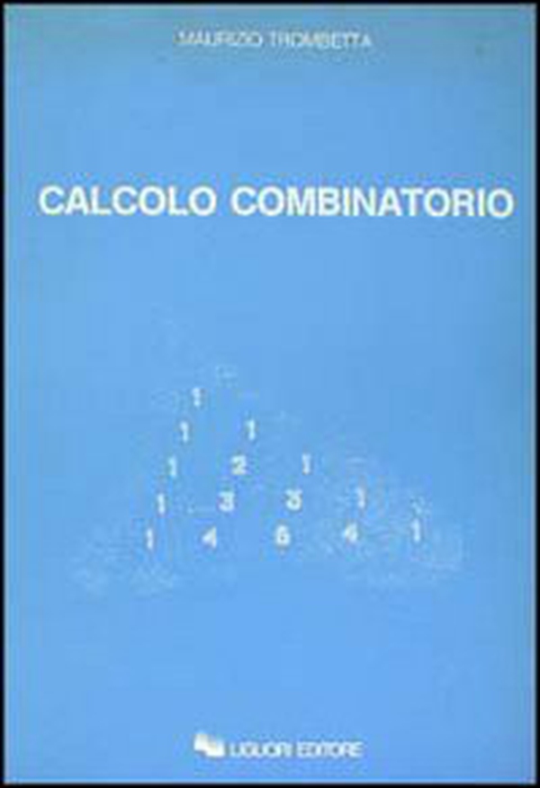 Calcolo combinatorio - Librerie.coop Calcolo combinatorio - Librerie.coop