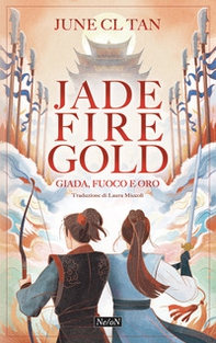 Jade fire gold. Giada, fuoco e oro - Librerie.coop