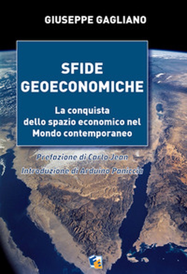 Sfide geoeconomiche. La conquista dello spazio economico nel mondo contemporaneo - Librerie.coop Sfide geoeconomiche. La conquista dello spazio economico nel mondo contemporaneo - Librerie.coop