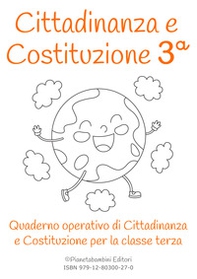 Cittadinanza e Costituzione. Classe terza - Librerie.coop