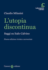 L'utopia discontinua. Saggi su Italo Calvino - Librerie.coop L'utopia discontinua. Saggi su Italo Calvino - Librerie.coop