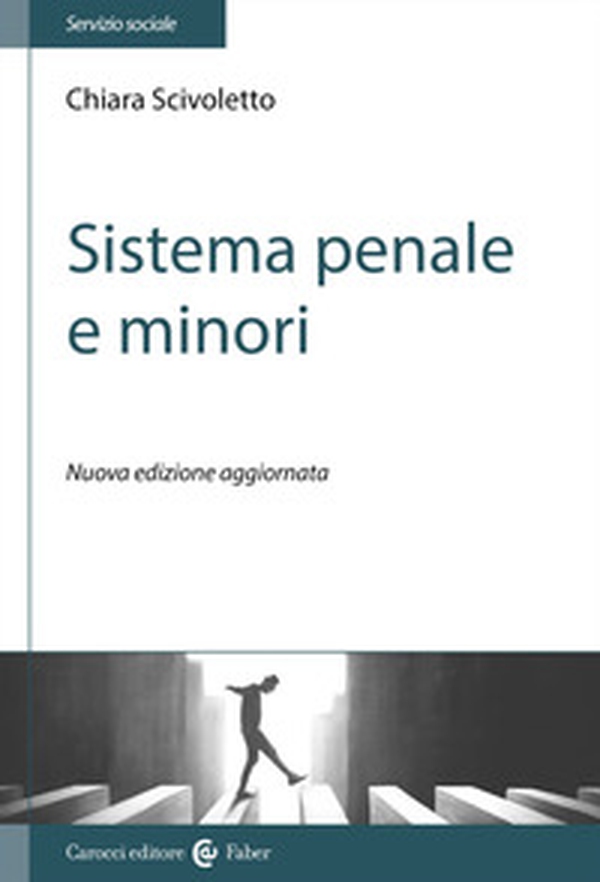 Sistema penale e minori - Librerie.coop Sistema penale e minori - Librerie.coop