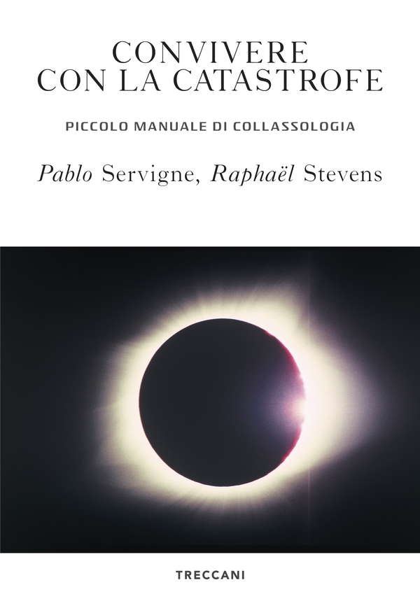 Convivere con la catastrofe - Librerie.coop Convivere con la catastrofe - Librerie.coop