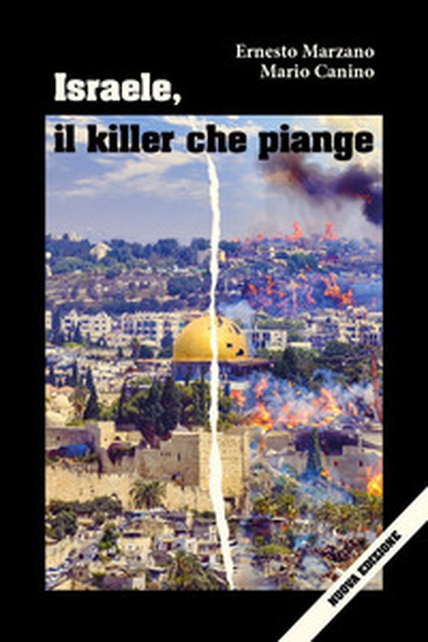 Israele, il killer che piange - Librerie.coop Israele, il killer che piange - Librerie.coop