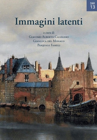 Immagini latenti. Cortocircuiti tra visivo e verbale nel Novecento - Librerie.coop