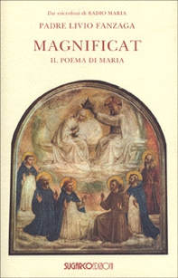 Magnificat. Il poema di Maria - Librerie.coop