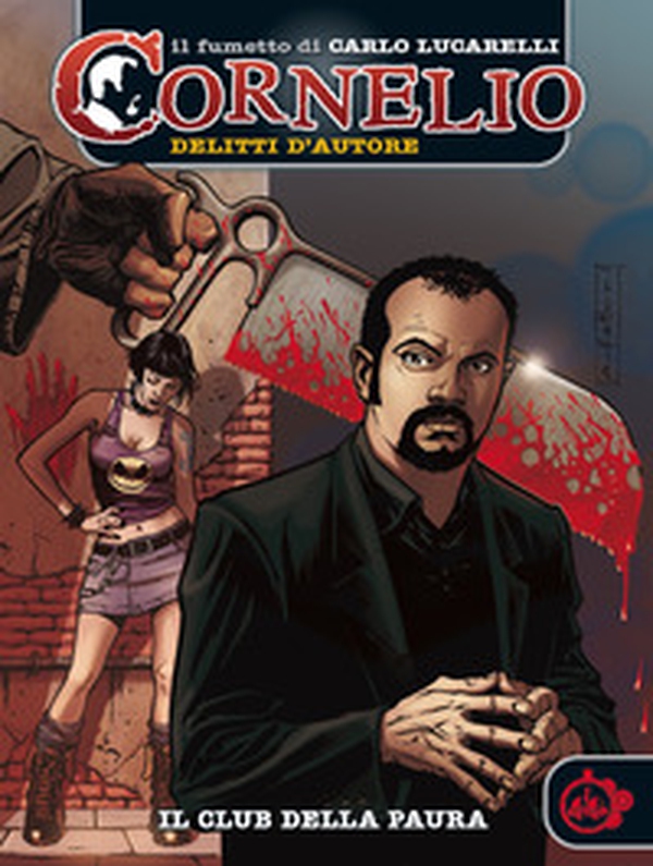 Cornelio: il club della paura - Vol. 1 - Librerie.coop Cornelio: il club della paura - Vol. 1 - Librerie.coop