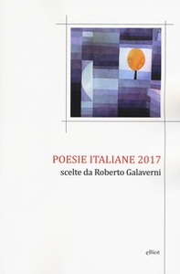 Poesie italiane 2017 - Librerie.coop Poesie italiane 2017 - Librerie.coop