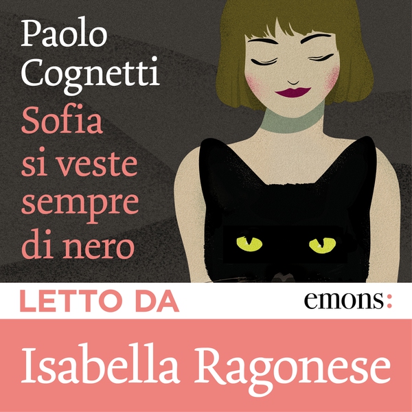 Sofia si veste sempre di nero - Librerie.coop Sofia si veste sempre di nero - Librerie.coop