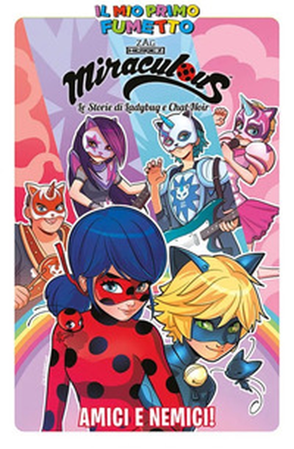 Miraculous. Le storie di Ladybug e Chat Noir - Vol. 8 - Librerie.coop Miraculous. Le storie di Ladybug e Chat Noir - Vol. 8 - Librerie.coop