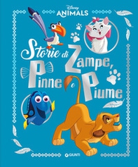 Storie di zampe, pinne e piume. Disney animals - Librerie.coop