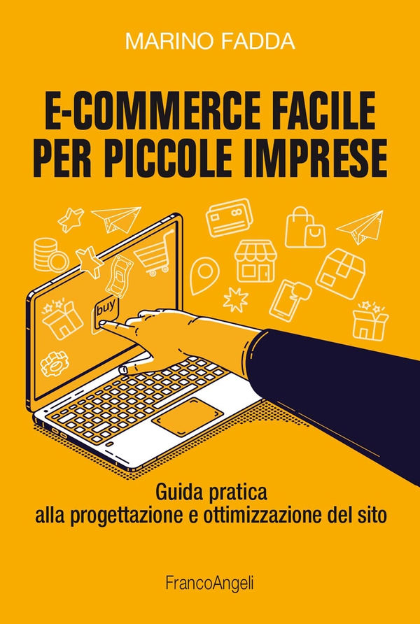 E-commerce facile per piccole imprese - Librerie.coop E-commerce facile per piccole imprese - Librerie.coop